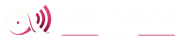 Listen Out Loud Media
